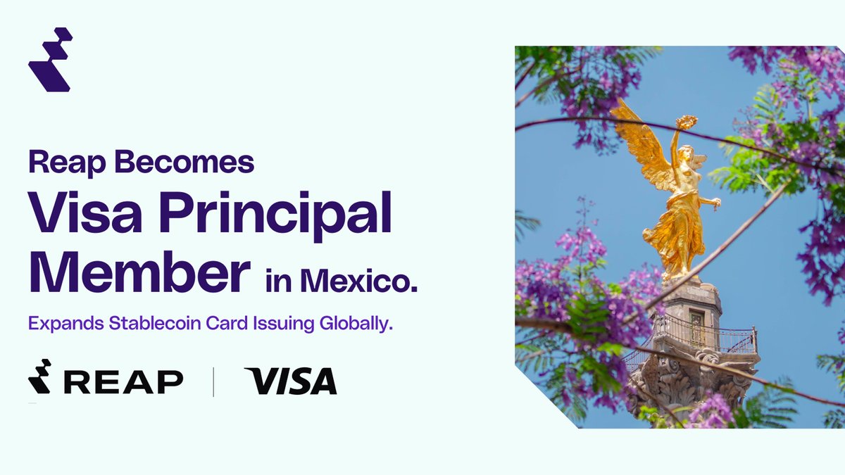 reapglobal's tweet photo. Big news: Reap is now a Visa Principal Member in Mexico 🇲🇽

That makes us a dual Visa Principal Member in Mexico + Hong Kong, covering the Americas and Asia.

- We can issue Visa cards + build custom payment products 
- Accepted at 150M+ merchants worldwide 
- Mexico is our cross-border payments hub for the Americas

We’re building regulated, programmable, stablecoin-native rails.
Read more: https://t.co/LZPNvjsNPI