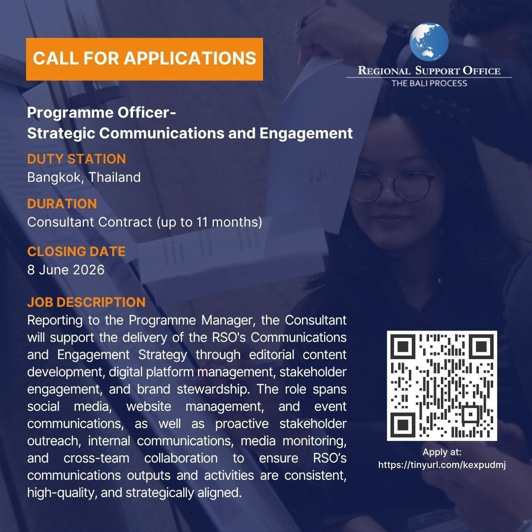 baliprocessrso's tweet photo. 🚨 New job alert!

🌐 Do you have experience in strategic communications, social media and website management, and editorial content development for international or intergovernmental organisations?

🔎 The RSO is looking for a Programme Officer to support its strategic communications and engagement activities— including the delivery of the RSO Communications and Engagement Strategy, social media content development, digital platform management, and proactive stakeholder outreach leading up to the RSO's flagship events. 

🔗 Apply before 8 June (GMT+7) : https://t.co/DcpQGHIgpd

#BaliProcess #JobOpportunity #Consultancy #Communications #Bangkok