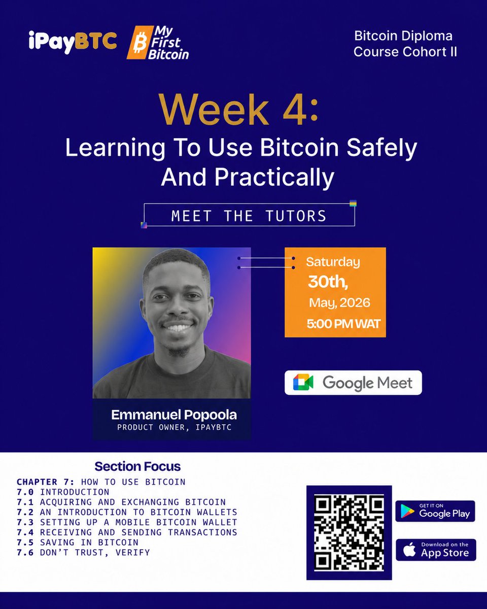 BitcoinOnCampus's tweet photo. Week 4live session happening in week 5  is here, and we’ll be learning how to use Bitcoin safely and practically in everyday life

Join us as we explore Bitcoin wallets, transactions, saving in BTC, and the principle of “Don’t Trust, Verify.” 

 #MyFirstBitcoin #IpayBTC https://t.co/x0xOpmsFVQ