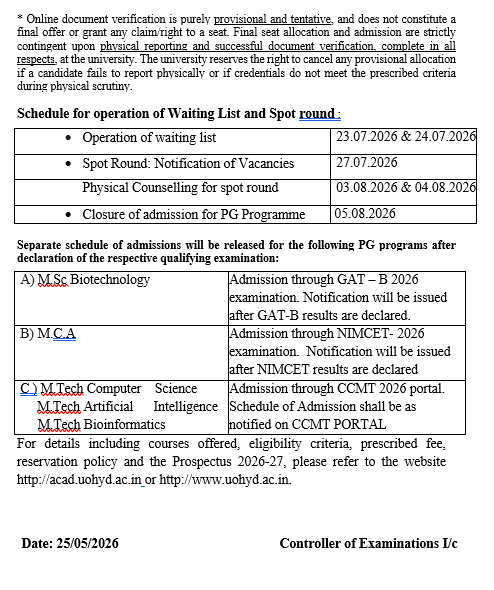 HydUniv's tweet photo. PG - Admissions - 2026-27

The University of Hyderabad invites applications for admission to 42 PG Programs from among the candidates those who have written the CUET–PG 2026 examinations.

📅 IMPORTANT TIMELINE:

Online Application Starts: 25th May 2026

Last Date to Apply: ⏰ 08th June 2026

FOR ONLINE APPLICATION FOR PG_PROGRAMMES

Click on https://t.co/VWpAZvBG5j
Detailed Notification of P.G. Programmes in UoH

Click on https://t.co/uc1QpuE3ob
Minimum Qualifications and Criteria for Admissions

Click on https://t.co/jW6YhSjhn8
Join a legacy of academic excellence, world-class research, and global opportunities.

#UoHPGAdmissions #UoHAdmissions2026 #CUETPG2026 #UoHAdmissions #ApplyToUoH #CUETPG

@HydUniv @ugc_india @EduMinOfIndia @mygovindia @dpradhanbjp @PIB_India @PTI_News @DDYadagiri @airnewsalerts @AirHyderabad