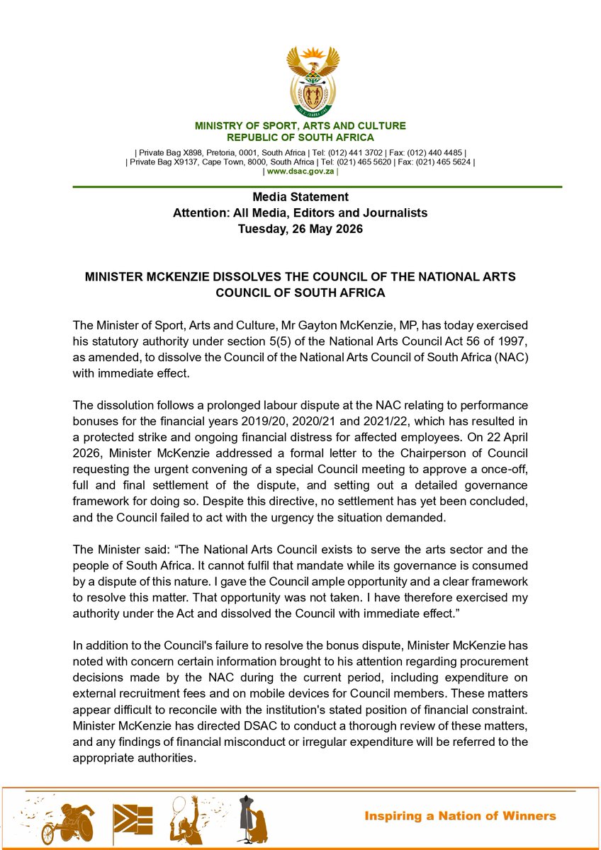 SportArtsCultur's tweet photo. Media Statement
26 May 2026

Minister McKenzie dissolves the Council of the National Arts Council of South Africa (NAC) with immediate effect.

Read full Statement: https://t.co/kE0h2NeBLh

#InspiringANationOfWinners #DSACAgency #GovZAUpdates https://t.co/6WY5nS560f