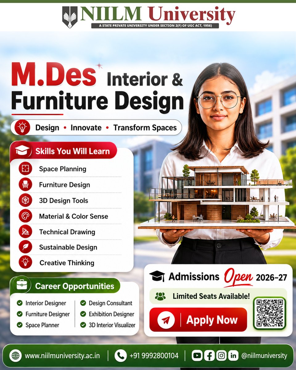 NIILMUniversity's tweet photo. Design is more than creativity—it’s about transforming spaces into experiences. ✨🏡

Build your future with M.Des in Interior &amp; Furniture Design at #NIILMUniversity

🎓 Admissions Open 2026–27

#InteriorDesign #FurnitureDesign #MDes #DesignCareers #AdmissionsOpen https://t.co/Q1Lu1NDYEe