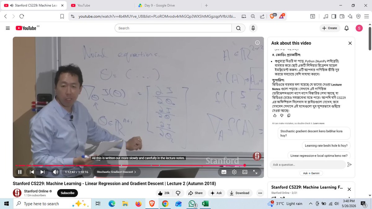 nirob271's tweet photo. Watching Stanford CS229 🔥
Learning Linear Regression & Gradient Descent from Andrew Ng — building real ML intuition step by step.
#MachineLearning #CS229 #AndrewNg #DeepLearning #AI #DataScience https://t.co/10OcTfJxwo