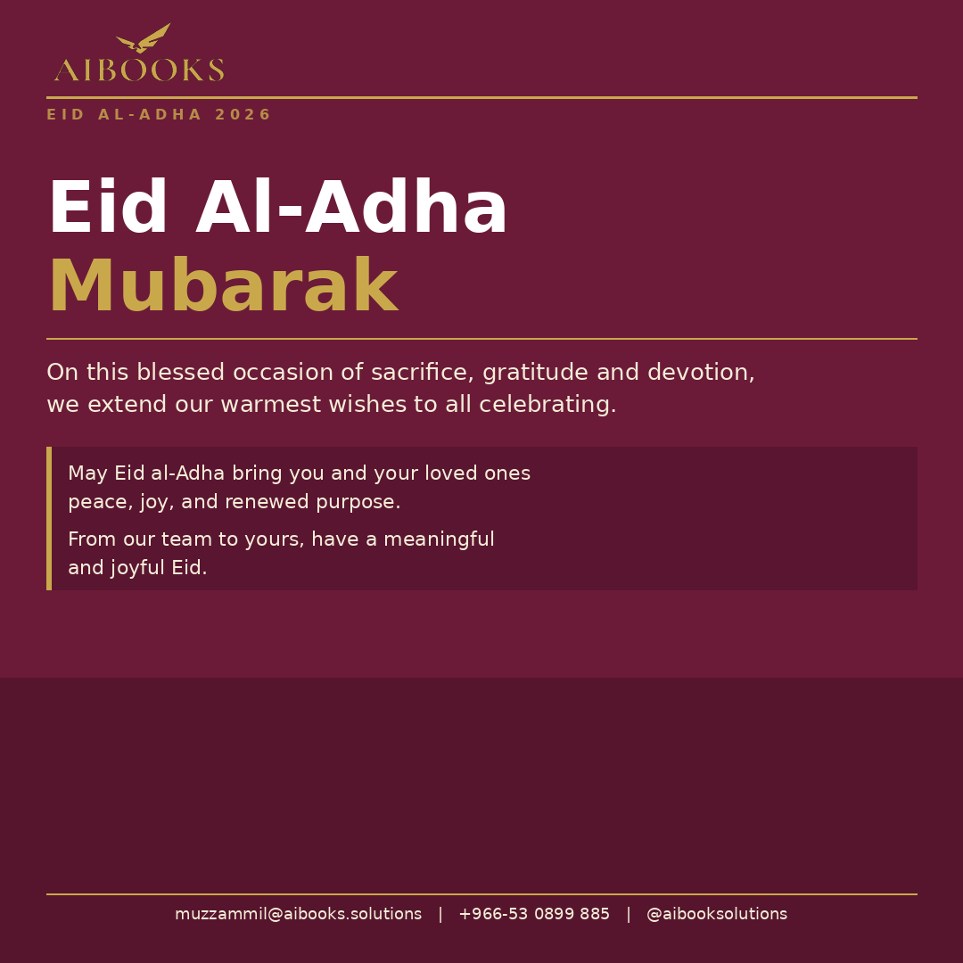 Aibooksolutions's tweet photo. Eid Al-Adha Mubarak to all celebrating.
Wishing you and your loved ones peace, joy, and renewed purpose this blessed occasion.
From our team to yours at Aibooks | Beyond Business Solutions.
Call or WhatsApp: +966-53 0899 885 @aibooksolutions
#EidMubarak #AibookSolutions https://t.co/SVBU5I8Tnk