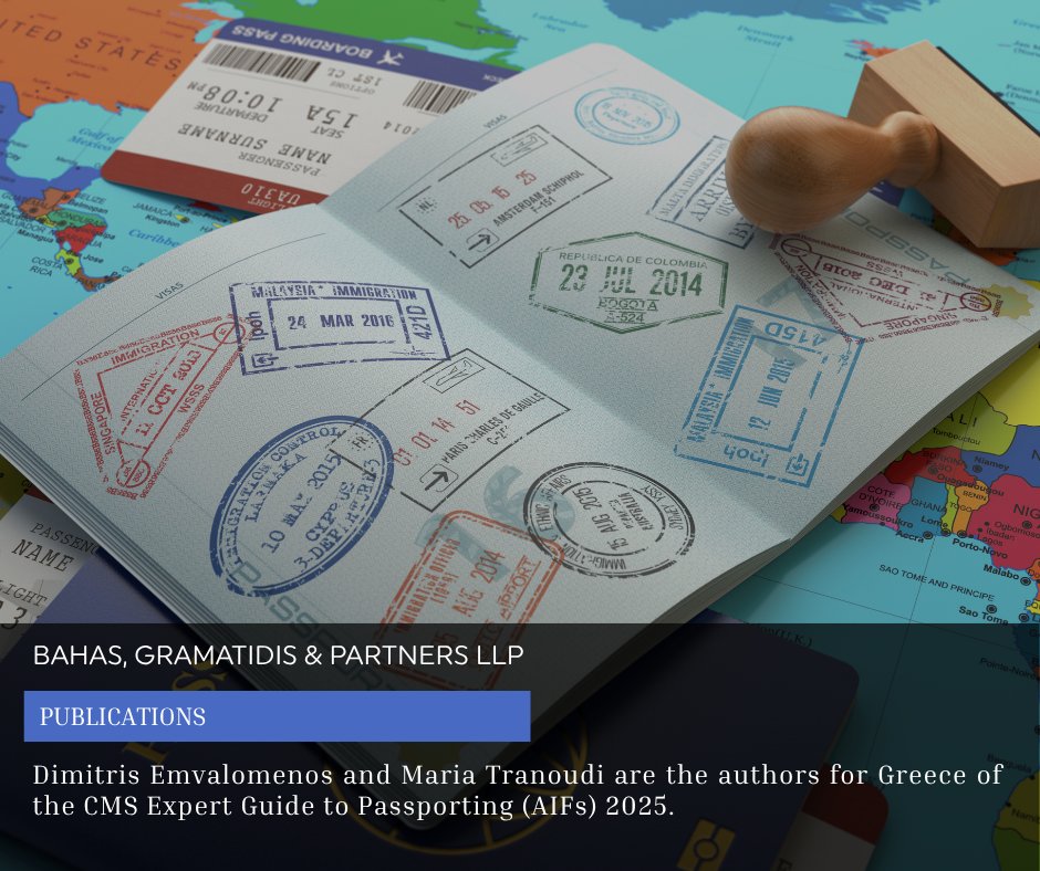 bahagram's tweet photo. Dimitris Emvalomenos and Maria Tranoudi are the authors for Greece of the CMS Expert Guide to Passporting (AIFs) 2025.

You may read Chapter Greece here:
https://t.co/GYxPDnneIZ https://t.co/Roy389sNtg