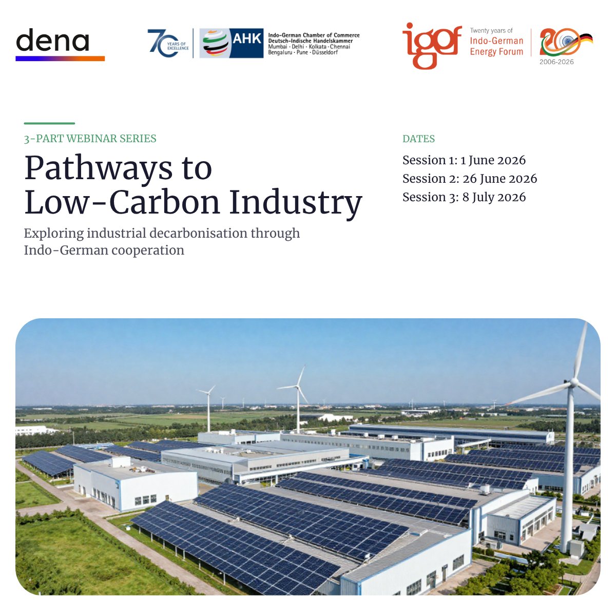 IGEFSO's tweet photo. 🏭 Shaping the future of low-carbon industry

Join the new webinar series on low-carbon industry by IGEF-SO, dena &amp; IGCC covering ESCOs, manufacturing efficiency &amp; industrial electrification.

More details: https://t.co/YW0PvQ0KkO

#EnergyTransition https://t.co/h5UwRlNNOX