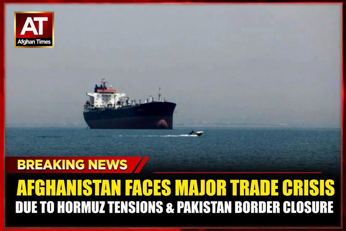 Afghanistan Faces Major Trade Crisis Due To Hormuz Tensions & Pakistan Border Cl...