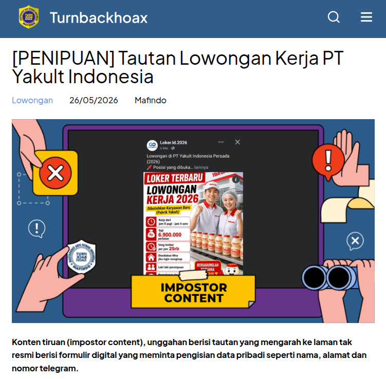TurnBackHoax's tweet photo. ⚠ Tautan Lowongan Kerja PT Yakult Indonesia 

✅ Konten tiruan (impostor content), unggahan berisi tautan yang mengarah ke laman tak resmi berisi formulir digital yang meminta pengisian data pribadi seperti nama, alamat dan nomor telegram. 

🔗 Selengkapnya di https://t.co/c6Sth0PP7l #LawanHoax #TurnBackHoax #MAFINDO