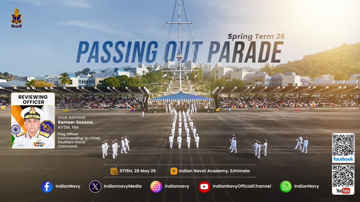 IN_NavalAcademy's tweet photo. Get Ready for a magnificent display of Precision, Training Excellence and Honour ⚓🎖️
Join us to witness the grandeur of Indian Naval Academy, as future naval officers take the #AntimPag through the iconic Pereira Parade Ground 🌊✨
🗓️ 28 May 2026
⏰ 0715 hrs onwards
🔴Scan the QR code or access the link to witness Live Action 🔴
▶️ YouTube - https://t.co/ON5yJ8Uty6
📘 Facebook- https://t.co/2qXjDHIZiK
#POP2026 #IndianNavy #FutureOfficers #CombatReady #Cohesive #AtmanirbharNavy
@indiannavy @IndiannavyMedia @IN_HQSNC @IN_HQENC @IN_WNC