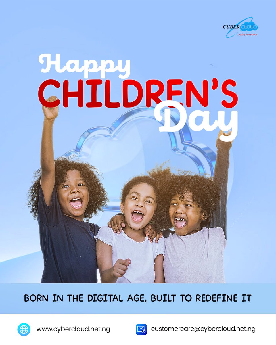 cybercloudnaija's tweet photo. Happy Children's Day! 
Today, we celebrate every very bright, bold, and unstoppable child shaping the future of our world.
The cloud is just the beginning. https://t.co/gc7KXRB1LG