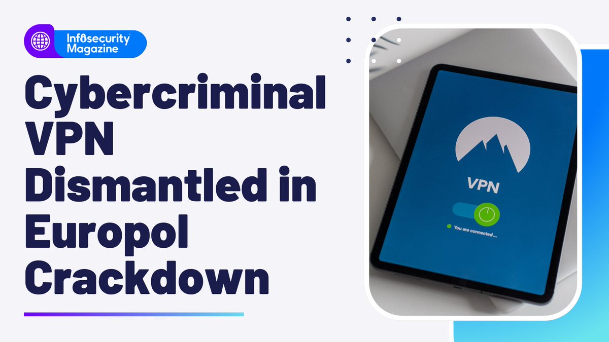 InfosecurityMag's tweet photo. First VPN, used by ransomware operators, fraudsters and data thieves to mask their activity, has been taken offline in an operation led by France and the Netherlands and coordinated by @Europol: https://t.co/WhGAtM6HMk https://t.co/E6LQWWEKjG