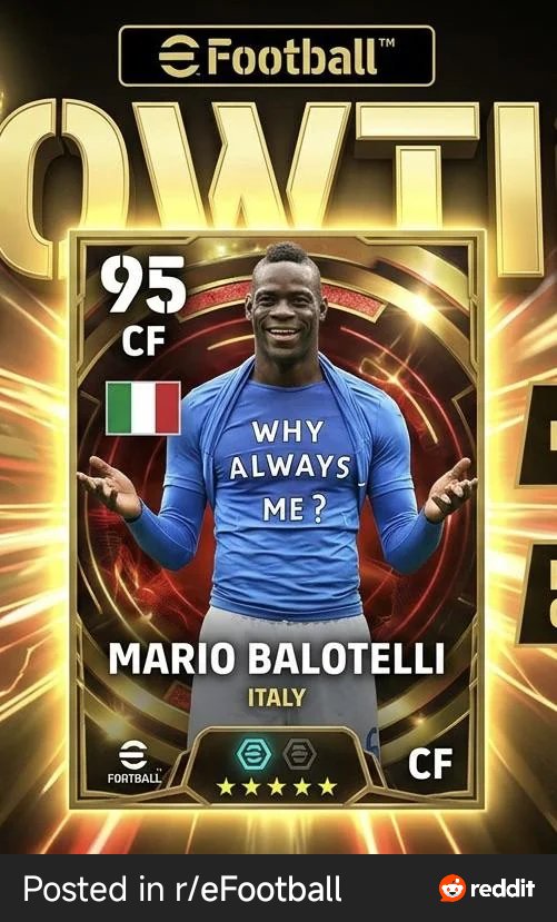 efootballTribe's tweet photo. Mario Balotelli 🔥🔥

Why isn't he in eFootball yet, he will Bully Defenders.

#eFootball https://t.co/aFHgtpLaRu