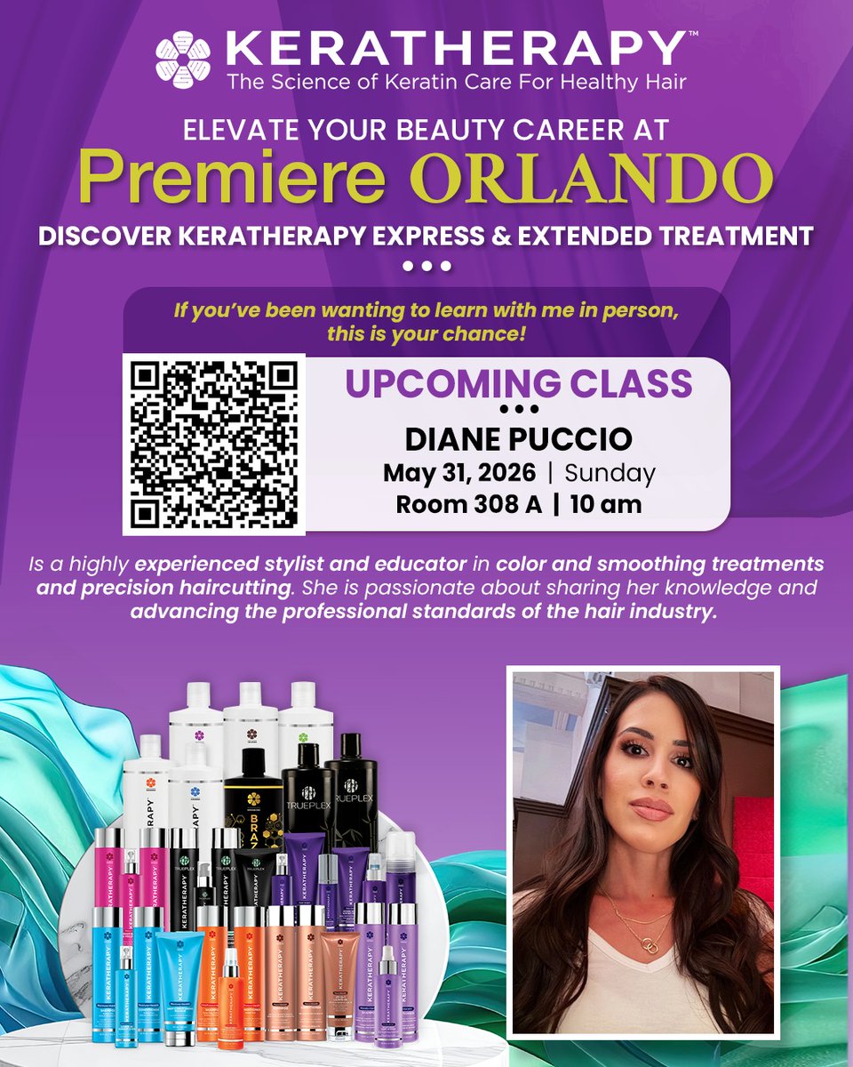 Keratherapy's tweet photo. 📣 UPCOMING CLASS ALERT! 📣

Join Diane Puccio at Premiere Orlando 2026 ✨

💜 Precision color &amp; smoothing
💜 Advanced keratin care tips
📅 May 31 | 10 AM | Room 308A

#Keratherapy #PremiereOrlando https://t.co/t6jDwyAIhM