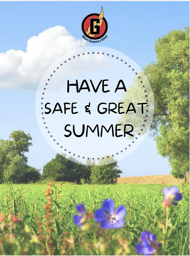 gilbert_elem's tweet photo. We wish all of our students, families, and staff a safe, relaxing, and fun-filled summer break. Take time to recharge, make memories, and enjoy the sunshine. 🕶️✨

See you in the fall! 🎒📚
@deyo_stephen https://t.co/1SAogCe8Gp