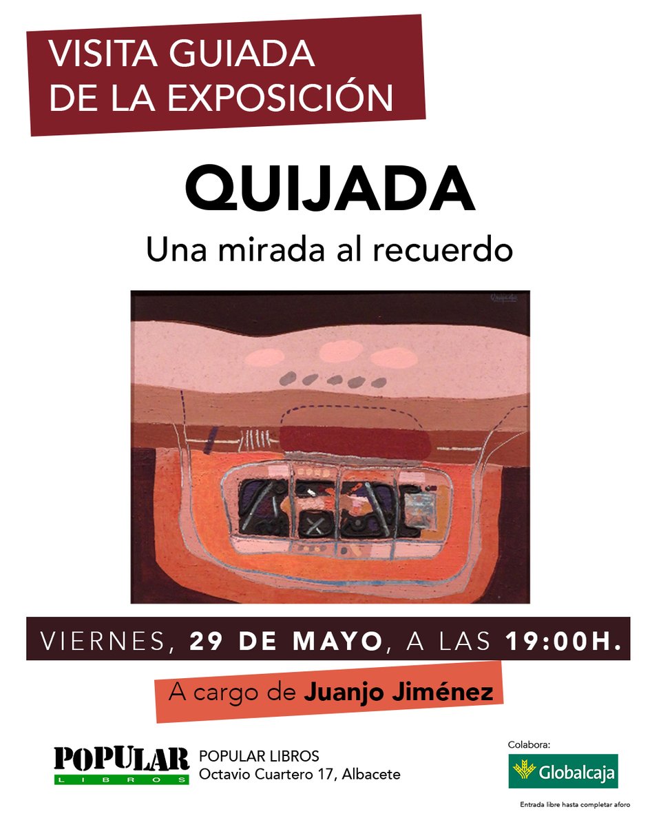 PopularLibros's tweet photo. 🎨 ¡Cita con el arte en Albacete!

Redescubrimos a Alfonso Quijada, el maestro de la abstracción, en una visita guiada a cargo de Juanjo Jiménez 
📅 Viernes 29 de mayo | 19:00h 
📍 @PopularLibros (Octavio Cuartero, 17)
#Albacete #Arte #Cultura #Quijada https://t.co/itINzRVQWq