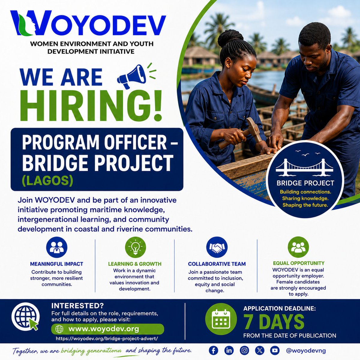 woyodev's tweet photo. WOYODEV is inviting applications for the position of Program Officer–BRIDGE Project (Lagos).
Join us in promoting intergenerational learning, preserving maritime heritage,Strengthening skills&amp; knowledge exchange&amp;supporting sustainable community development in riverine communities https://t.co/xazsq23GMx