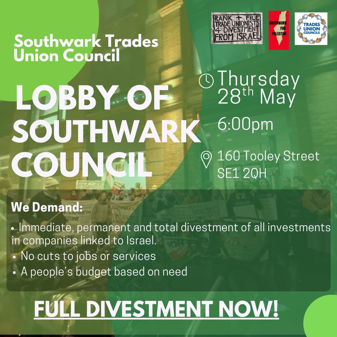 Unite_Comm_LS's tweet photo. 📣LOBBY OF SOUTHWARK COUNCIL
28th May 2026, 6PM, 160 Tooley St, SE1 2QH

Join us to lobby the first full council meeting with new councillors. 

🚅 Complete, Immediate and permanent divestment from Israel now!
🚅 A people's budget based on need
🚅 No cuts to services or jobs https://t.co/fomcOI08me