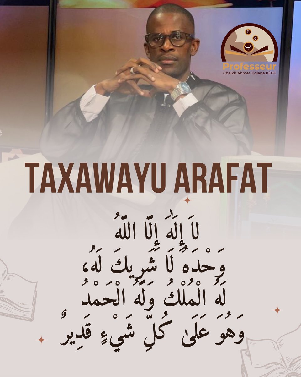 kebeprofesseur's tweet photo. Un jour de pardon, de miséricorde et d’invocations exaucées. Qu’Allah accepte nos prières, purifie nos cœurs et nous compte parmi Ses serviteurs pardonnés.
Multiplions aujourd’hui : cette prière, le Coran, les bonnes actions et le rappel d’Allah.
#pcatk #arafatday #mecca https://t.co/aponPIQc4V