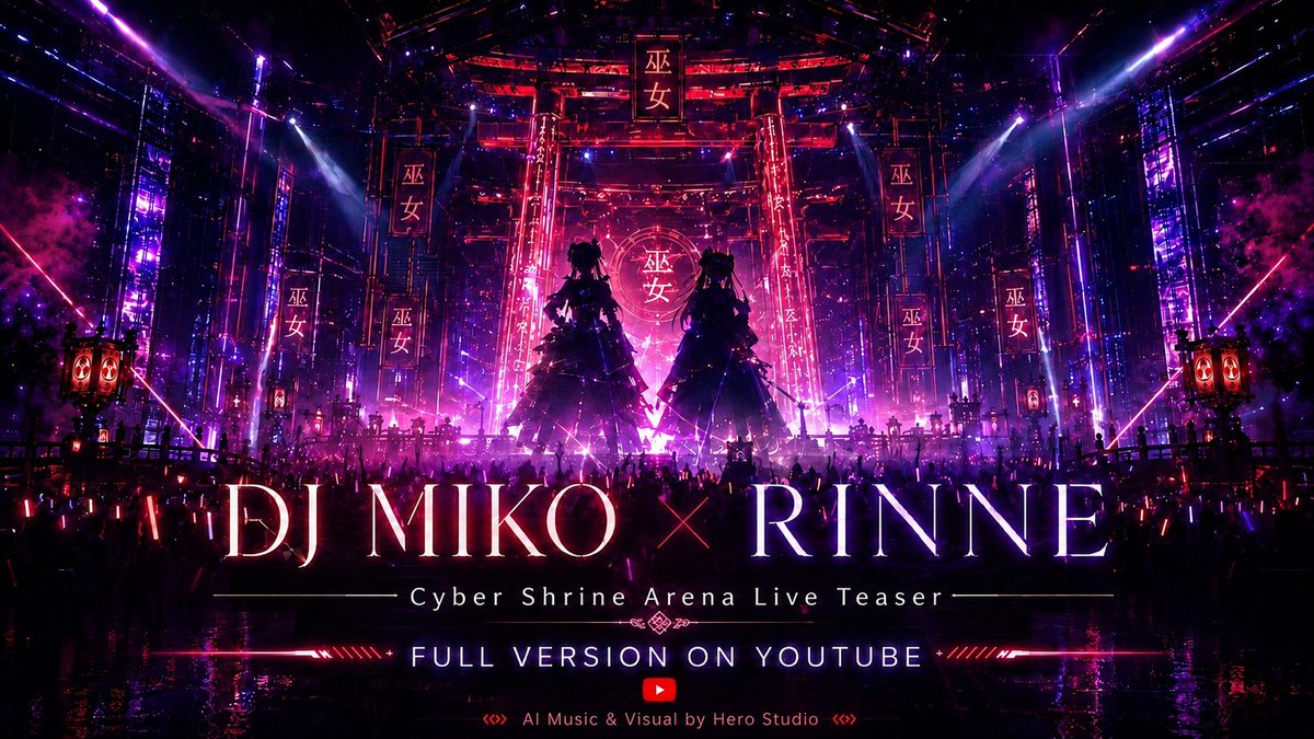 herostudio_lab's tweet photo. DJ MIKO × RINNE
Cyber Shrine Arena Live Teaser

詰め込みすぎてXにアップできなかったのでお手数ですがコチラでお楽しみ下さい😂⇩⇩⇩

https://t.co/lq5vECyS4o

#AIMusic #AIVideo #CyberShrine #SUNO #PolloAI https://t.co/PrLjFzQeLg