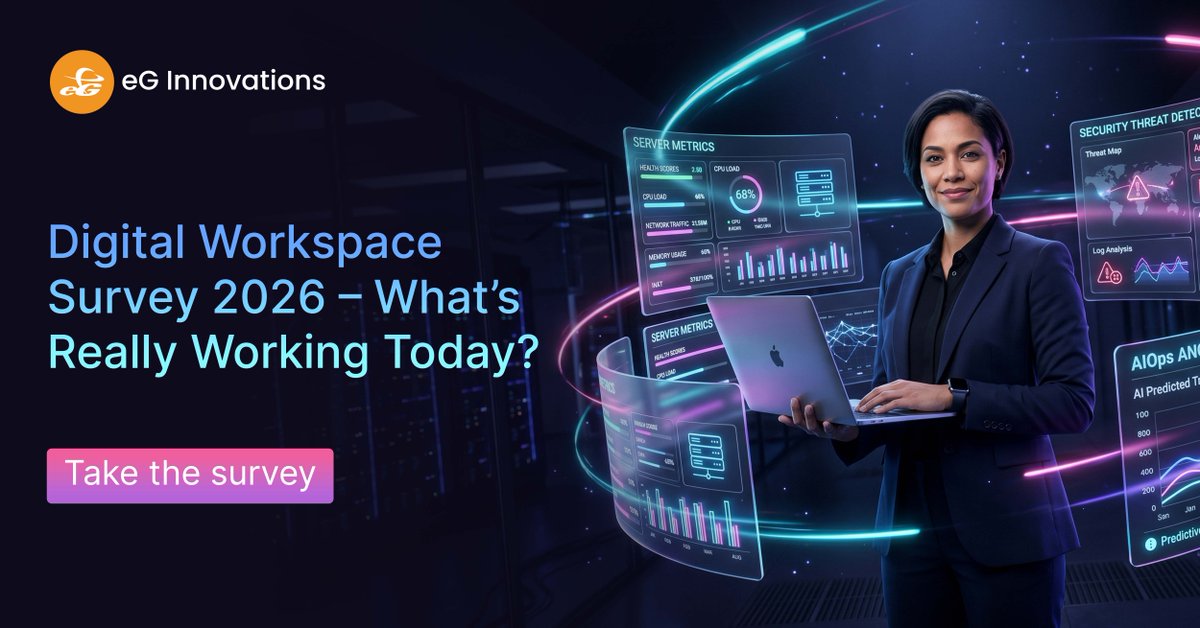 eGInnovations's tweet photo. Digital workspace really optimized? Or still chasing root causes across tools &amp; teams?

Take the 2026 #DigitalWorkspace Survey 10 min, anonymous. Get early benchmark insights + chance at a $50 Amazon gift card.

Take the survey: https://t.co/0oTInPZSd7
#EUC #ITOps #eGEnterprise https://t.co/tEdeV0pvLN