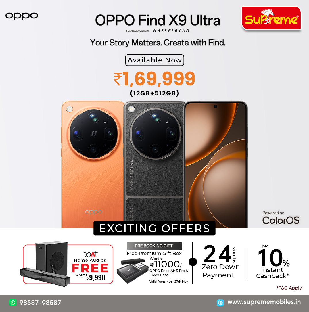 SupremeMobiles's tweet photo. OPPO Find X9 Ultra 📸✨ 

Capture brilliance. Flaunt elegance.

Your story deserves ultra clarity. 📷⚡

For Details : 98587-98587
Order now: https://t.co/Q60n7L06xm

#OPPOFindX9Ultra #FindX9Ultra #OPPO #Hasselblad #MobilePhotography #FlagshipPhone #TechLovers #AndroidFlagship #SmartphonePhotography #PremiumSmartphone
