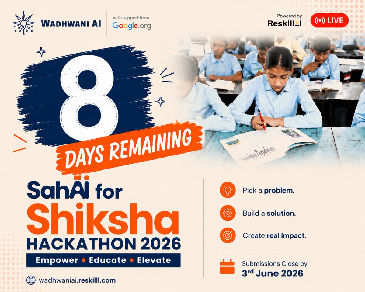 Reskilll's tweet photo. Is your idea still sitting in a doc? ⏳

8 days. That's all that's left for Phase 1 of the SahAI for Shiksha Hackathon 2026 by @WadhwaniAI with support from https://t.co/rqQ1wL2sHt and powered by Reskilll.

₹15 Lakhs. 16 real problems. Grand Finale in Delhi on 3rd July.

The clock is ticking. Your idea deserves more than a Google Doc.

Your idea has the power to change education for India, don't sleep on it.

Phase 1 closes 3rd June.
🔗 https://t.co/ZZ1HMRAeTh
