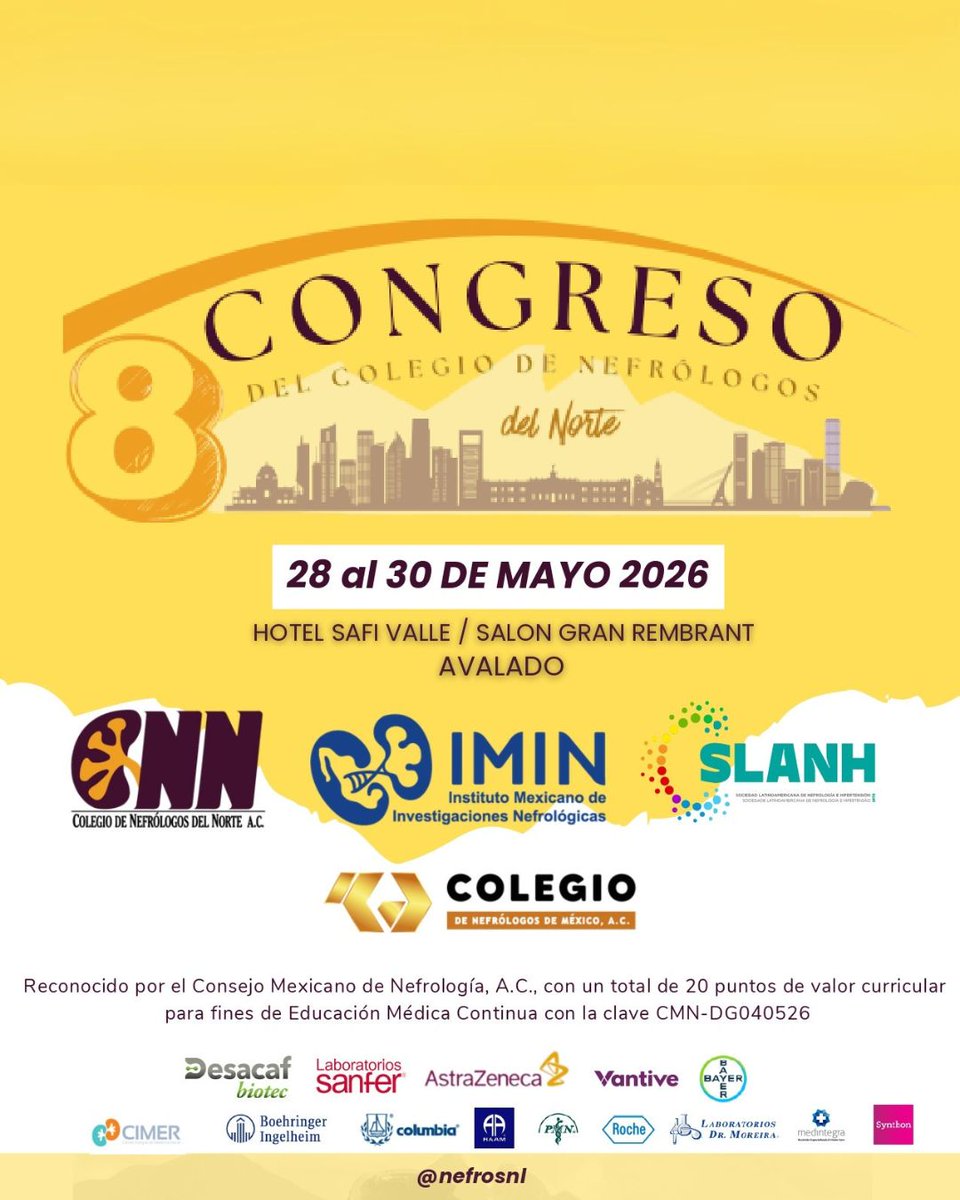 IMINmx's tweet photo. 📣 ¡8° Congreso del Colegio de Nefrólogos del Norte!

📅 28, 29 y 30 de mayo de 2026.
📍 Hotel Safi Valle (Salón Gran Rembrant) | Monterrey, Nuevo León.

#8voCongresodelColegiodeNefrólogosdelNorte #IMIN #CNN #SLANH #ColegiodeNefrólogosdeMéxico #ConsejoMexicanodeNefrología https://t.co/VyA8pGarnO
