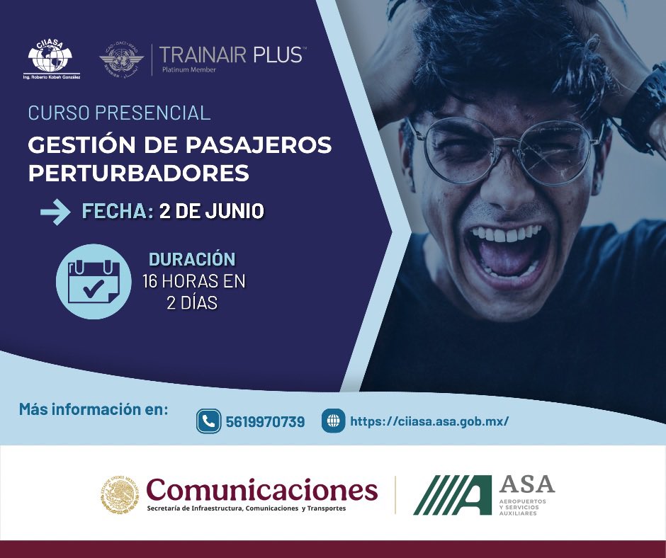 ASAMexico_mx's tweet photo. ¿Sabes cómo actuar ante #pasajeros conflictivos? Capacítate con nuestro #curso presencial “Gestión de Pasajeros Perturbadores”. 📅 2 de junio | ⏱️ 16 horas en 2 días. Fortalece tus habilidades y vuela seguro. ¡Inscríbete en el #CIIASA! https://t.co/diQPRfzQz0