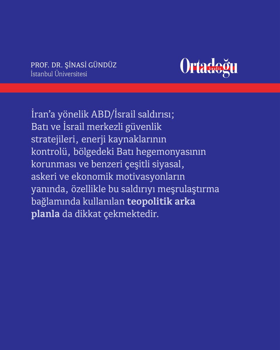 OrtadoguAnalizD's tweet photo. 📁 ABD/İsrail-İran Savaşının Teopolitik Arka Planı: Mesihçi Kurgu 

✒️ Prof. Dr. Şinasi Gündüz (@dr_sinasi ), Ortadoğu Analiz Dergisi'nin 142. sayısı için kaleme aldı.

🔗 Dergiye ücretsiz erişim için tıklayınız:  https://t.co/foTwQ6wpyI https://t.co/6IDRlAORZ0
