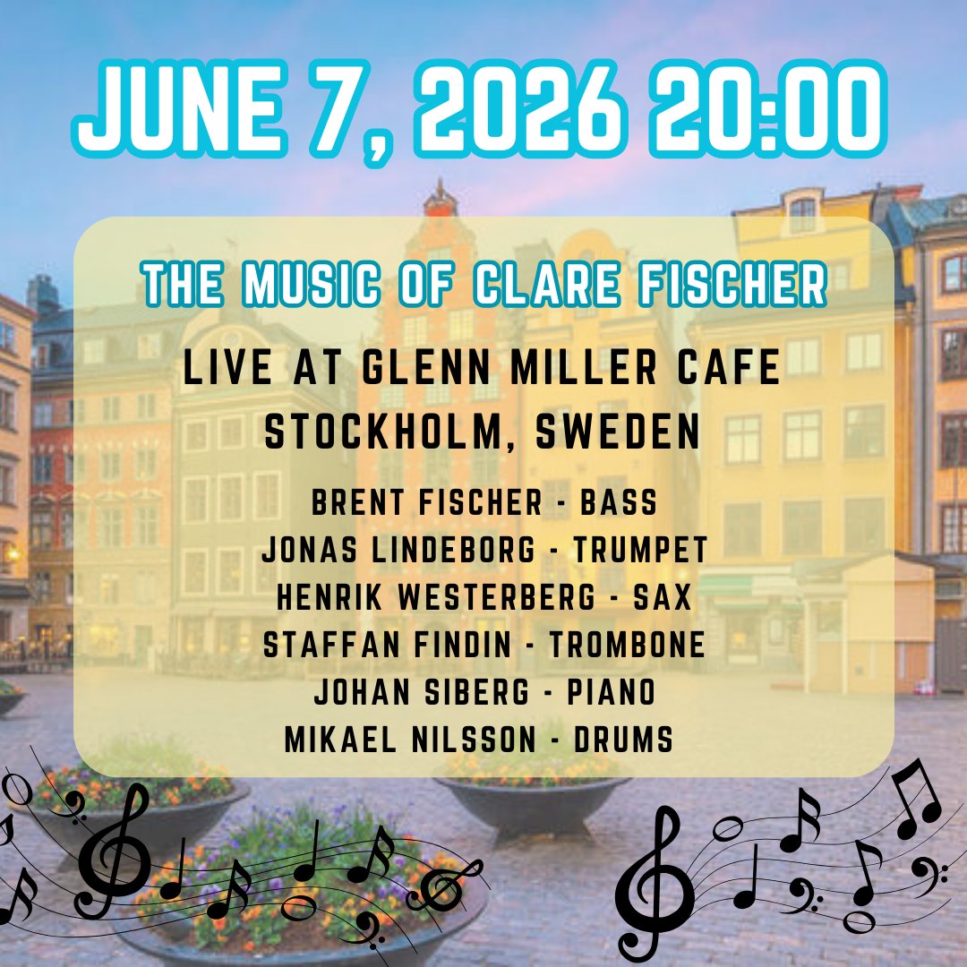 clare_fischer's tweet photo. The Music of Clare Fischer live in concert!

June 7 at Glenn Miller Café in Stockholm, Brent Fischer joins The Jonas Lindeborg All Stars!

📅 Sunday, June 7
⏰ 20:00
📍 Stockholm, Sweden

#BrentFischer #ClareFischer #LiveJazz #JazzConcert #JazzInEurope #Trumpet #Sax #JazzInSweden https://t.co/U3bc7o9wdc