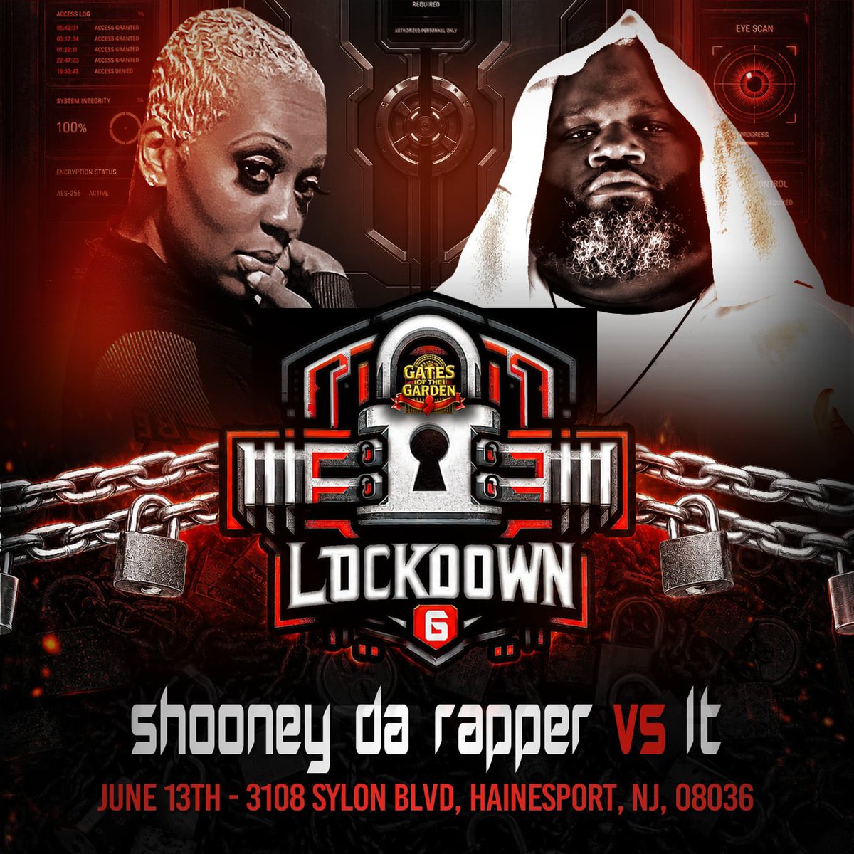 ImNotDreDennis's tweet photo. GATES OF THE GARDEN PRESENTS 🌹

LOCKDOWN 6 🔒 | JUNE 13TH | NJ 📍

ANNOUNCEMENT #2

SHOONEY DA RAPPER vs LT 🔥🔥🔥 https://t.co/wI9w2KX1pm