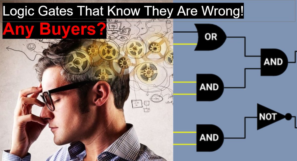 SpiritualityMe's tweet photo. Logic Gates That Know They Are Wrong!
It is something like Self Aware Logic Gates, because what is Awareness if not knowing when someone is wrong. Do you want to buy this idea? https://t.co/nJc79qmcZV