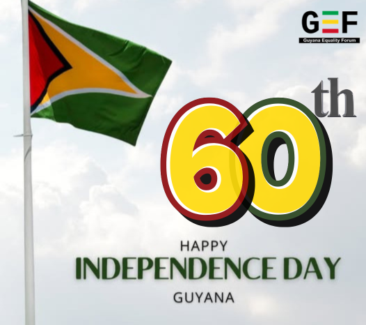 equalityforumgy's tweet photo. For 60 years, #Guyana has grown through the strength of its people, cultures and communities. This #IndependenceDay, we celebrate our shared future and continue working toward a more equal, just and inclusive society for all #Guyanese. Happy 60th Independence Guyana! https://t.co/Evw2btaqpE