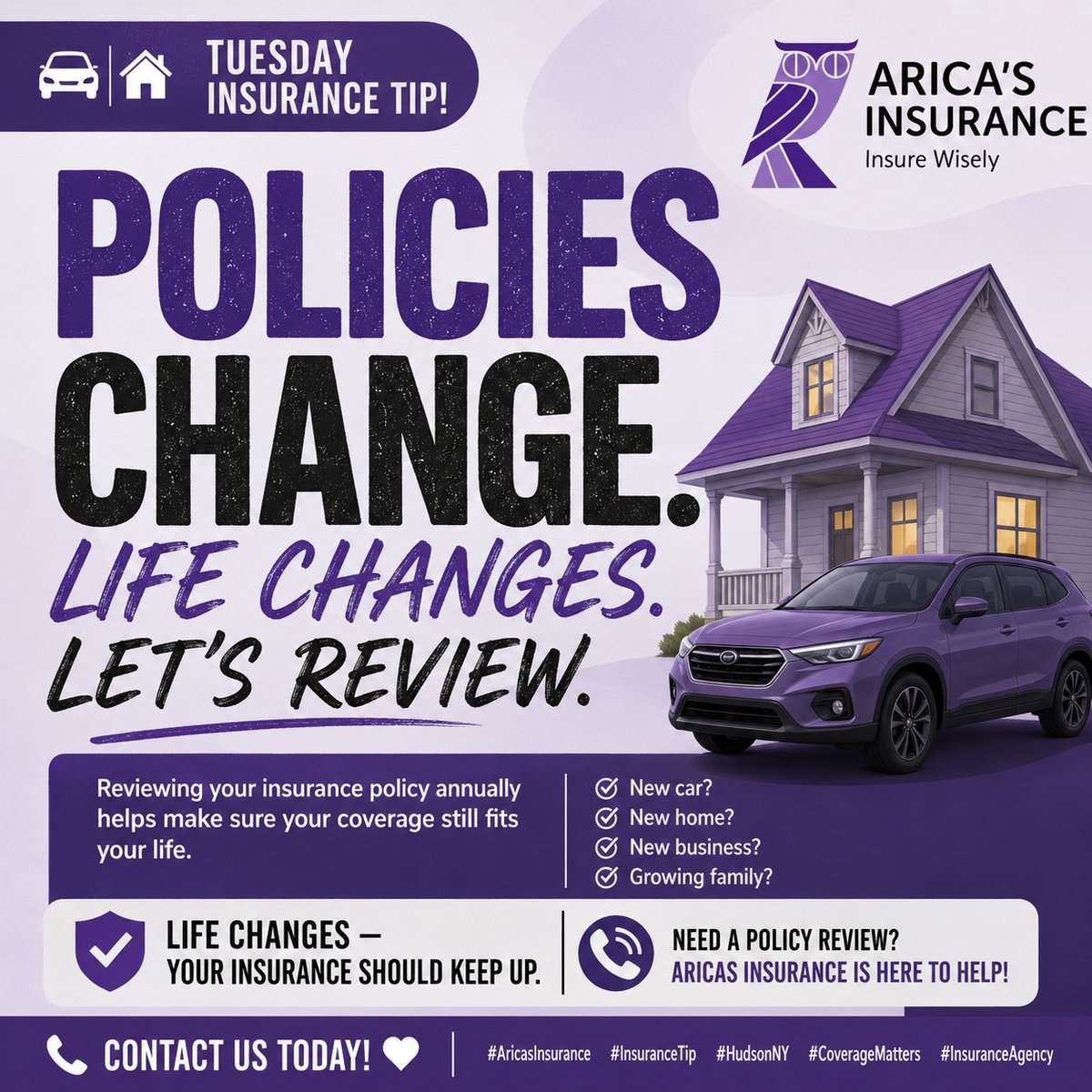 AricasInsurance's tweet photo. 🚗🏡 Tuesday Insurance Tip!

Life changes — your insurance should too! Reviewing your policy yearly helps make sure your coverage still fits your needs.

New car? Home? Business? Growing family?

Arica's Insurance is here to help! 💜📞

#AricasInsurance #InsuranceTip #HudsonNY https://t.co/WazgpCymBC