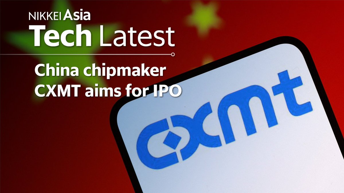 NikkeiAsia's tweet photo. LISTEN: The Tech Latest podcast 

China DRAM maker CXMT posts dizzying numbers as it aims for IPO

Available on Spotify:
https://t.co/vwUy1w9ZMS

and YouTube:
https://t.co/WtYPUPZanH https://t.co/gSaLtOV5vi