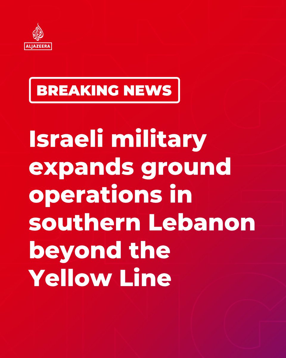 BREAKING: The Israeli military has expanded its ground operations in southern Lebanon beyond the Yellow Line, according to Israeli media.