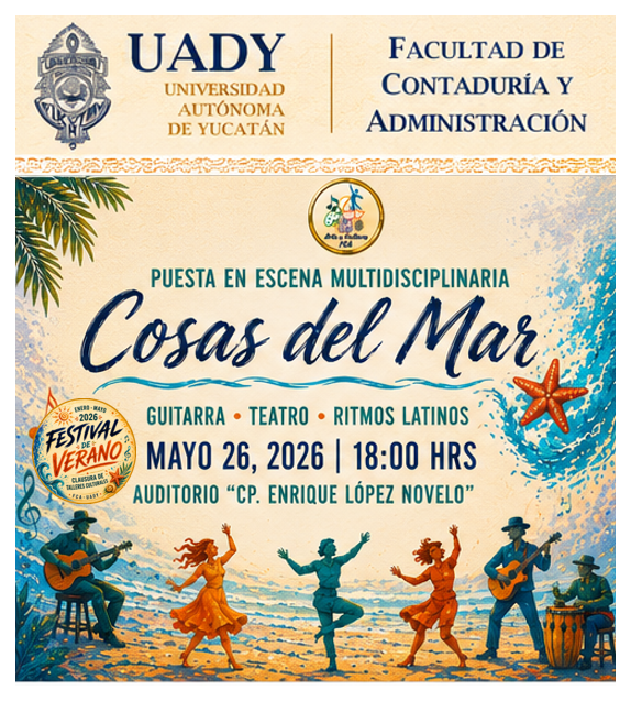 FcaUady's tweet photo. 🌊 COSAS DEL MAR 🌊

Puesta en escena multidisciplinaria ☀️✨

Con la participación de las asignaturas culturales:
🎭 Teatro
🎸 Guitarra
💃🏻 Ritmos Latinos

📍 Auditorio “CP Enrique López Novelo”.
📅 Hoy, 26 de mayo de 2026 | 🕕 18:00 hrs. https://t.co/okDiKcbtLy