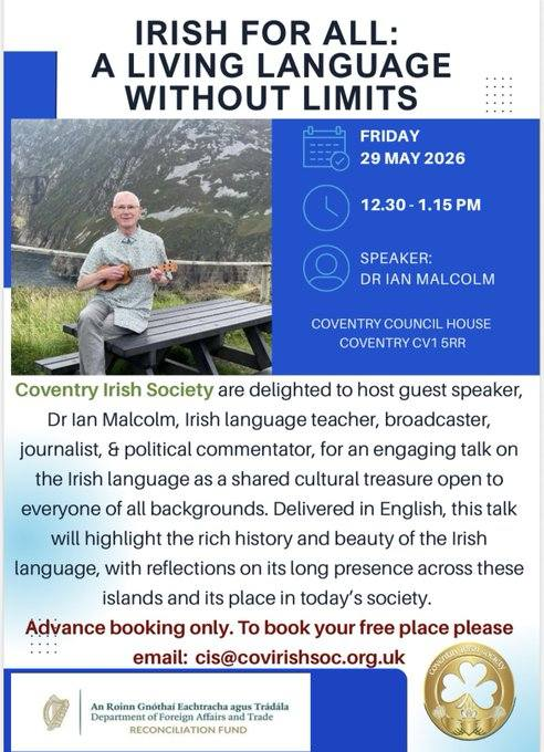 Dr_Eoin_Malcolm's tweet photo. Looking forward to taking the #irishwithian roadshow to Coventry this week. I'll be giving a talk in The Council House at 12.30pm on Friday, 29 May, on what it means to be a Unionist Irish speaker in Northern Ireland.
Hoping to meet some of my students "across the water" too. https://t.co/313necs0L2