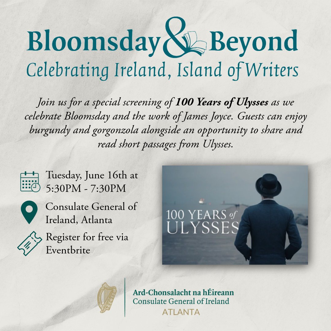 IrelandAtlanta's tweet photo. Join us on June 16th from 5:30pm–7:30pm for a special Bloomsday screening of 100 Years of Ulysses as we celebrate the life and work of James Joyce.

Guests can enjoy burgundy &amp; gorgonzola, along with an opportunity to share passages from Ulysses.

🎟️ : https://t.co/OHWQf61jPu https://t.co/noNHqi0uH5