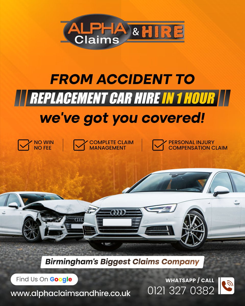 AlphaClaimsUK's tweet photo. From Accident To Replacement Car Hire In Just 1 Hour 

Alpha Claims &amp; Hire helps with accident management, replacement vehicle hire, and personal injury claims with quick support when you need it most.

📞 0121 327 0382

#ReplacementCarHire #PersonalInjuryClaim #AlphaClaims https://t.co/FDcNnwpxHy