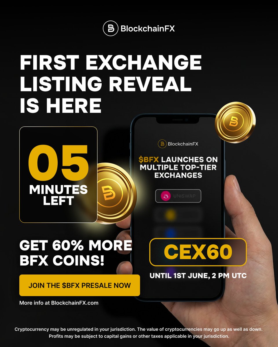 BlockchainFXcom's tweet photo. 🚨 5 Minutes Left! 🚨

This is your final chance to secure 60% more $BFX tokens with code CEX60.

Our first CEX listing partner is being revealed today!

Join the presale now 👉 https://t.co/FoRy1CtX2K

#BFX #BlockchainFX #Crypto #Presale #CryptoCurrency #Promo https://t.co/0RA8z9C87D