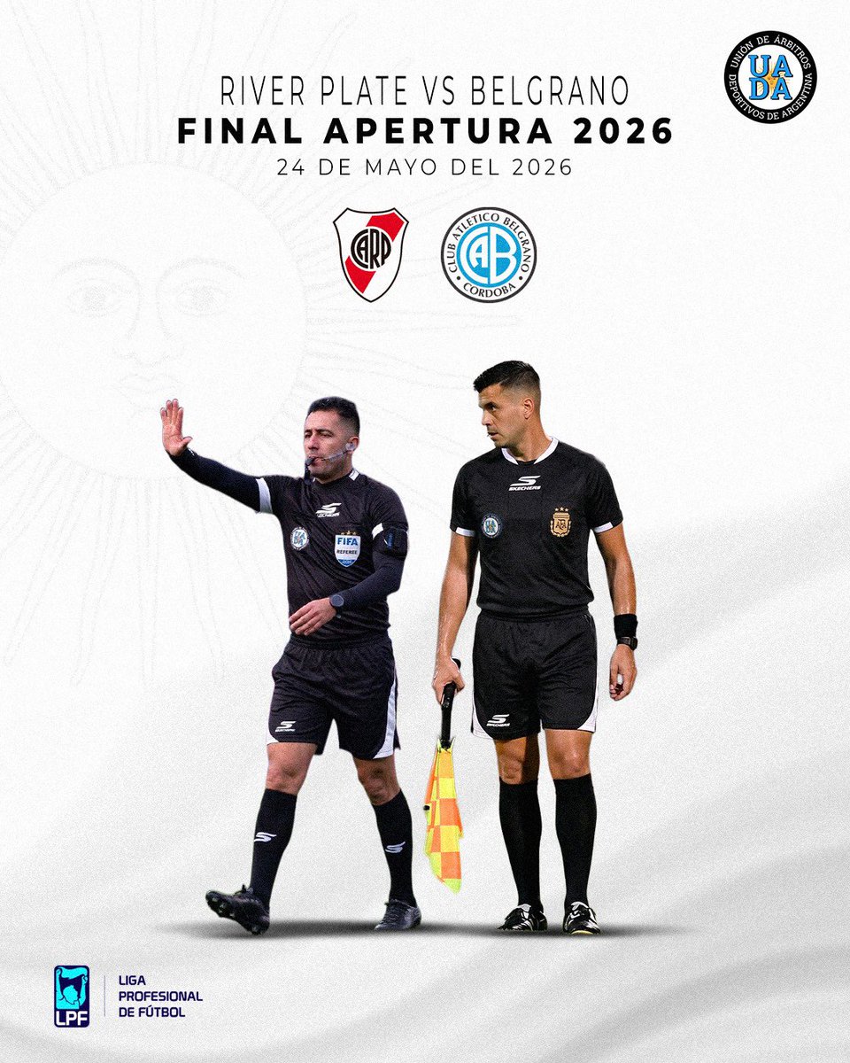 UADAOFICIAL's tweet photo. Felicitamos a Luis Lobo Medina y Facundo Rodríguez por su gran labor en la final del Torneo Apertura 2026 de la Liga Profesional, disputada entre River Plate y Belgrano de Córdoba en el Estadio Mario Alberto Kempes el 24 de mayo.

Su participación en una final de máxima importancia para el fútbol argentino refleja compromiso, capacidad y profesionalismo.