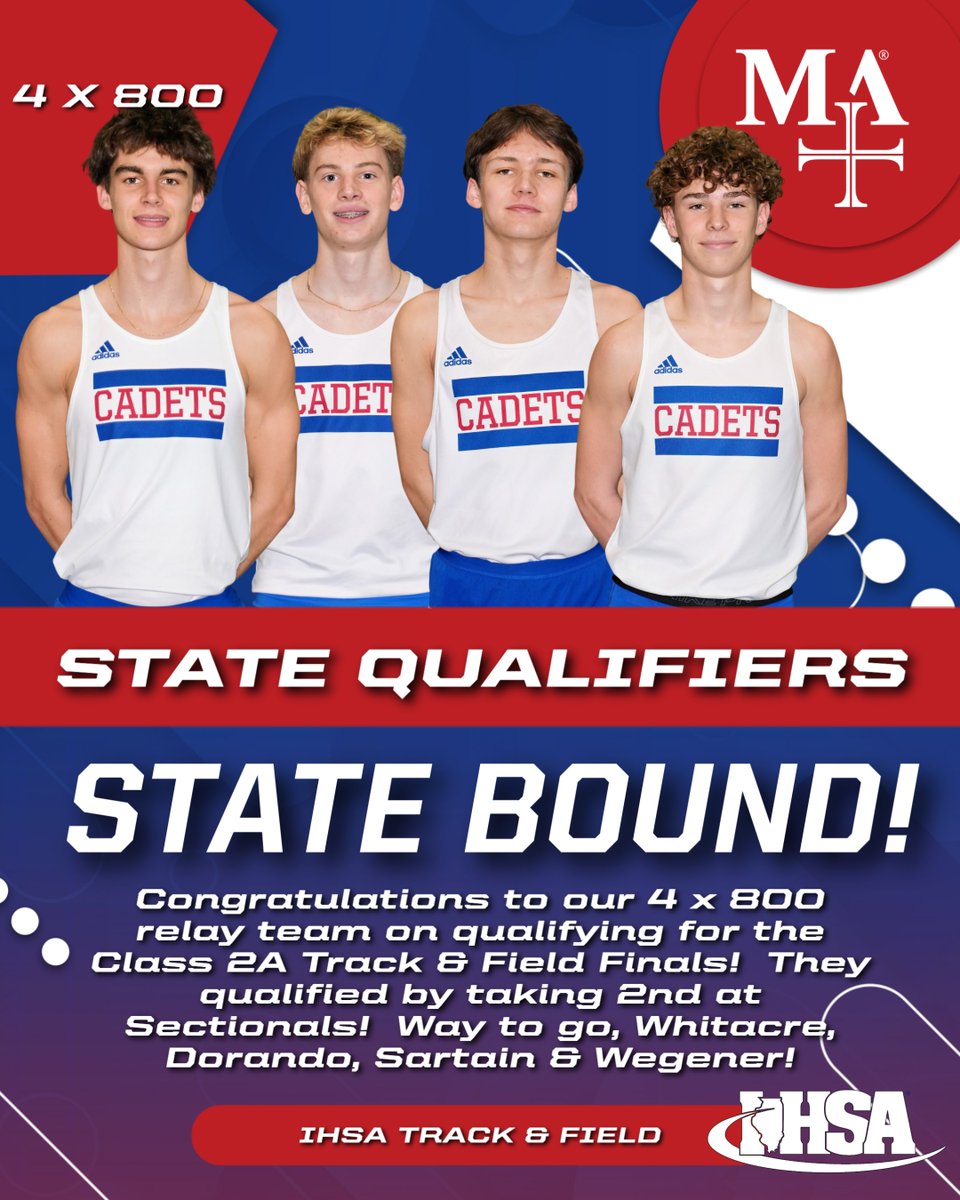 MarmionAD's tweet photo. STATE BOUND!  Congratulations to our Cadet 4x800 relay team who took 2nd at Sectionals with a time of 8:11.51 and qualified for STATE!  Way to go, M. Whitacre, J. Dorando, J. Sartain &amp; C. Wegener!  Great job, fellas! https://t.co/RR7HCRVHWf