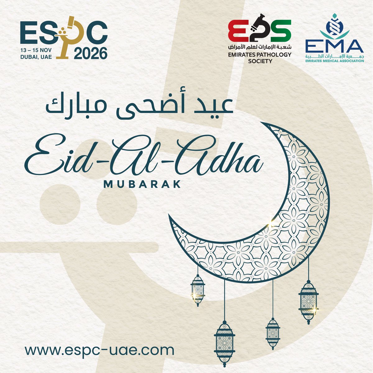 espc2026's tweet photo. 🌙 On the joyous occasion of Eid Al Adha, the Organizing Committee of the #ESPC2026 Conference extends its heartfelt wishes to the global pathology and healthcare community. 

🕌 May this blessed Eid bring peace, prosperity, and renewed inspiration to you and your loved ones ✨ https://t.co/pOJVO82gbA
