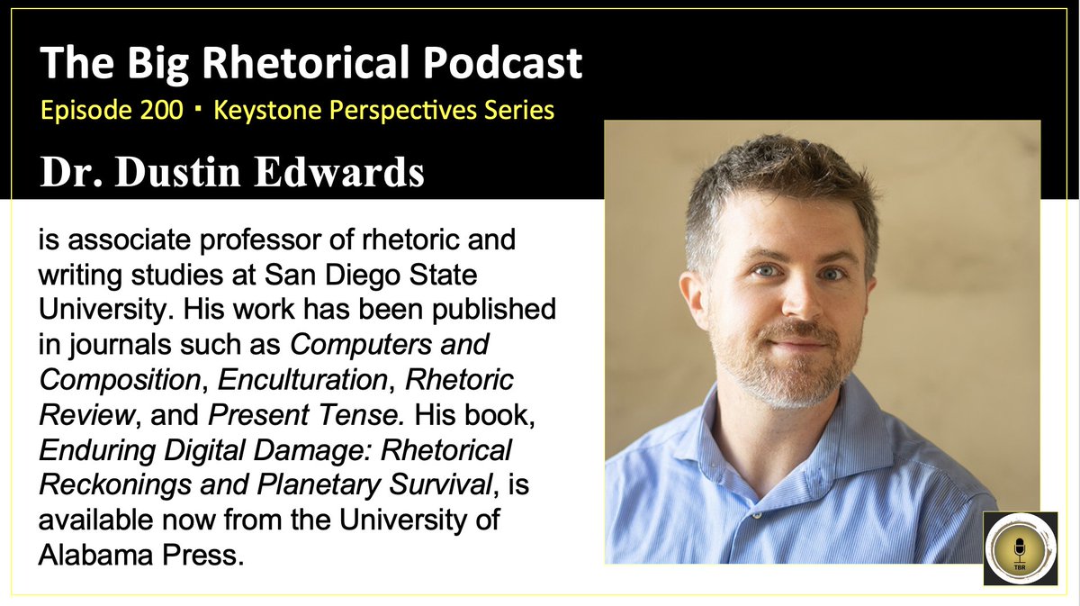 thebigrhet's tweet photo. Episode 200 of TBR #Podcast features Dustin Edwards discussing his book, Enduring Digital Damage: Rhetorical Reckonings for Planetary Survival.

🔑:  #Digital #Rhetoric, #Environmental Rhetoric, #Infrastructure, #Sustainability, #Storytelling

🔗: https://t.co/fgCNblgy6f #retweet https://t.co/kfm5jVvZGW