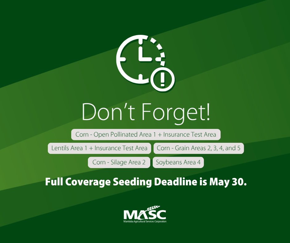 MASC_MB's tweet photo. ⚠ Deadline Alert: May 30 is the full coverage seeding deadline in certain areas for corn, lentils, and soybeans. Find our full listings of MASC seeding deadlines at https://t.co/XDiCgSbTwT. https://t.co/02e2vRwc8o