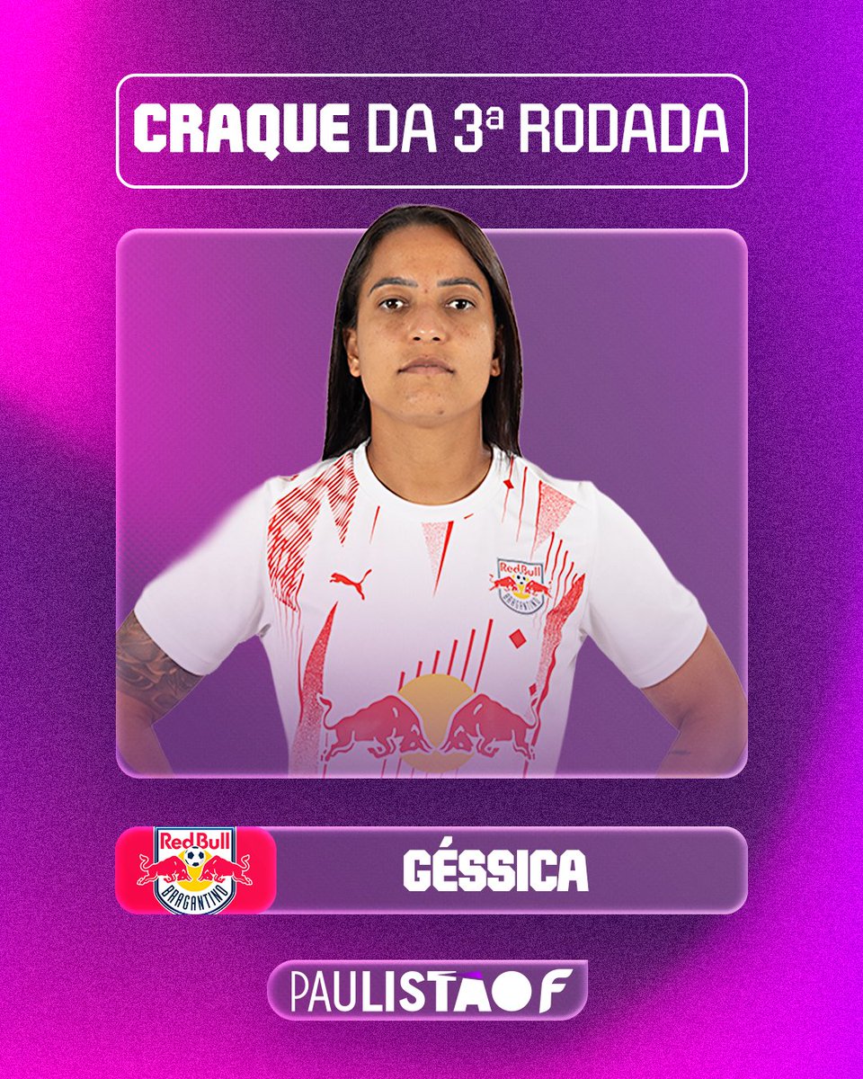 PaulistaoFem's tweet photo. A CRAQUE DA RODADA É DAS BRAGANTINAS!
Géssica venceu a votação e foi eleita a craque da 3ª rodada do Paulistão!
#CraqueDaRodada #PaulistãoF https://t.co/lTBhz2FOVg