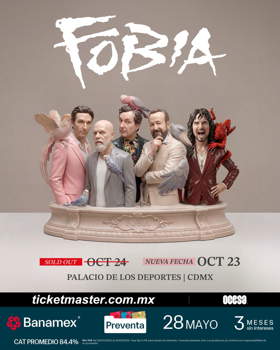 ailoviutl's tweet photo. 🚨 ANUNCIO OFICIAL: NUEVA FECHA 🚨

FOBIA 🦠 TOUR EN VIVO  
🗓️ Viernes 23 de Octubre del 2026 🗓️
🏟️ Palacio de los Deportes 🏟️
📍 CDMX 📍 🇲🇽 México 🇲🇽

🎫 Fechas de Preventas 🎫

Preventa Banamex: 28 de Mayo 11:00 AM
Venta General: 29 de Mayo 11:00 AM

🎟️ Precios de Boletos con Cargos 🎟️

Nivel A: $2,852
Nivel B: $2,232 
Nivel C: $1,612 
Nivel D: $1,240
Nivel E: $866

💲 Boletera: Ticketmaster 💲

💳 Meses sin Intereses 💳

3 MSI con tarjetas de Crédito Banamex a partir de $3,000 MXN

#Fobia #Music #Música #Concert #Concierto #México #CDMX #PalacioDeLosDeportes #Fest #Festival #Tour2025 #Tour2026 #Monterrey #MTY #Guadalajara #GDL #Jalisco #NuevoLeón