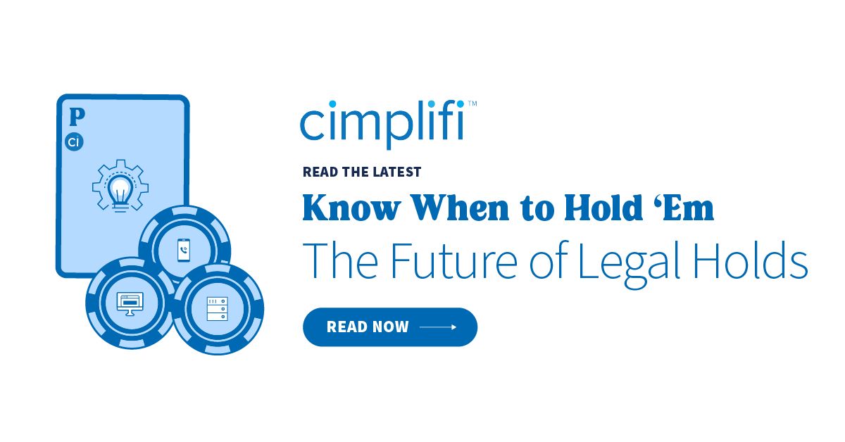 cimplifi's tweet photo. Legal holds are evolving fast. From reactive workflows to proactive, AI-driven preservation—are you ready? Explore what’s next for legal holds, including automation, integration, and new risks from generative AI. Read the blog👉 https://t.co/wRJa8jaTRi #LegalHold #eDiscovery https://t.co/Obflo0loZz