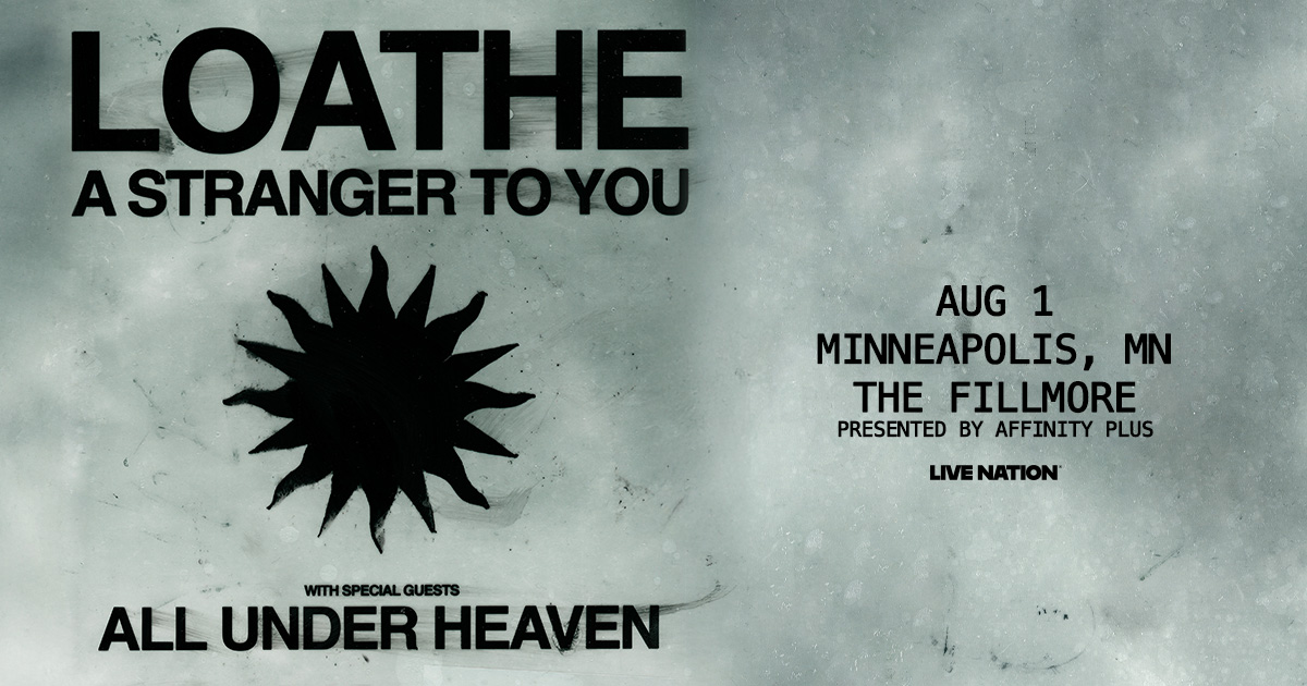 FillmoreMPLS's tweet photo. 📣 JUST ANNOUNCED!
⭐ Loathe
📅 August 1
🎫 On Sale | Friday, May 29 at 10am
🔗 Tickets: https://t.co/MGWznWRJGA https://t.co/fQGqfXjj9o